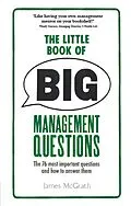 E-Book (pdf) Little Book of Big Management Questions, The von James Mcgrath