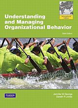 eBook (pdf) Understanding and Managing Organizational Behviour Global Edition de Jennifer M. George, Gareth R. Jones