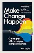 E-Book (epub) Make Change Happen PDF eBook von Ian Coyne