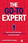 ePUB Go-To Expert, The von Heather Townsend, Jon Baker