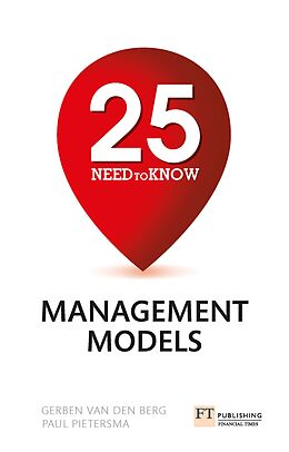 eBook (pdf) 25 Need-To-Know Management Models de Gerben Van Den Berg, Paul Pietersma