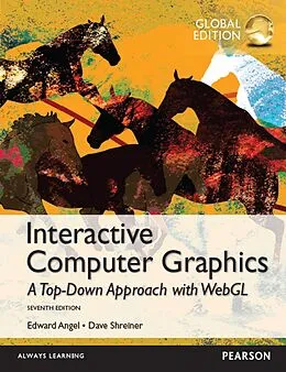 E-Book (pdf) Interactive Computer Graphics with WebGL, Global Edition Instant Access von Edward Angel, Dave Shreiner, Dave Shreiner
