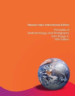 Couverture cartonnée Principles of Sedimentology and Stratigraphy de Sam Boggs