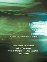 eBook (pdf) Science of Nutrition, The de Janice Thompson, Melinda Manore, Linda A. Vaughan