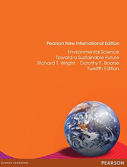 eBook (pdf) Environmental Science: Pearson New International Edition PDF eBook de Richard T. Wright, Dorothy F. Boorse