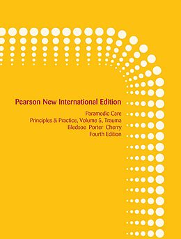 eBook (pdf) Paramedic Care: Pearson New International Edition PDF eBook de Bryan E. Bledsoe, Robert S. Porter, Richard A. Cherry