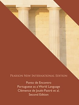 E-Book (pdf) Ponto de Encontro: Portuguese as a World Language von Clemence De Jouet-Pastre, Anna Klobucka, Patrícia Isabel Sobral