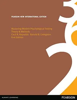 E-Book (pdf) Mastering Modern Psychological Testing: Pearson New International Edition PDF eBook von Cecil R. Reynolds, Ronald B. Livingston