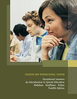 E-Book (pdf) Exceptional Learners: An Introduction to Special Education von Daniel E. Hallahan, James M. Kauffman, Paige C. Pullen