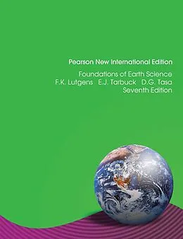 E-Book (pdf) Foundations of Earth Science von Frederick K Lutgens, Edward J. Tarbuck, Dennis G. Tasa