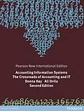 E-Book (pdf) Accounting Information Systems: The Crossroads of Accounting and IT von Donna Kay, Ali Ovlia