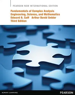 E-Book (pdf) Fundamentals of Complex Analysis with Applications to Engineering, Science, and Mathematics von Edward B. Saff, Arthur David Snider