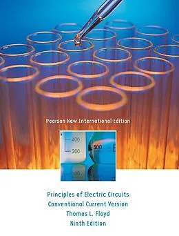 E-Book (pdf) Principles of Electric Circuits: Pearson New International Edition PDF eBook von Thomas L. Floyd