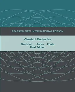 E-Book (pdf) Classical Mechanics von Herbert Goldstein, John L. Safko, Charles P. Poole