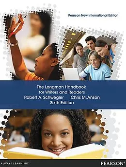 E-Book (pdf) Longman Handbook for Writers and Readers, The von Chris M. Anson, Robert A. Schwegler