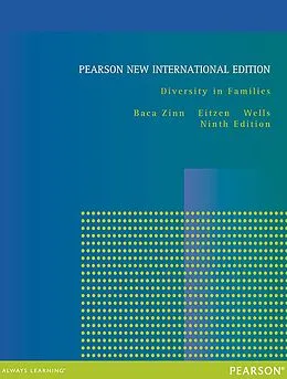 E-Book (pdf) Diversity in Families von Maxine Baca Zinn, D. Stanley Eitzen, Barbara Wells