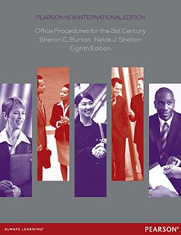 eBook (pdf) Office Procedures for the 21st Century de Sharon C. Burton, Nelda J. Shelton