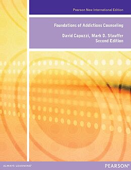 E-Book (pdf) Foundations of Addiction Counseling von David Capuzzi, Mark D. Stauffer
