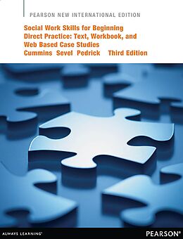 eBook (pdf) Social Work Skills for Beginning Direct Practice: Text, Workbook, and Interactive Web Based Case Studies de Linda K. Cummins, Judith A. Sevel, Laura Pedrick