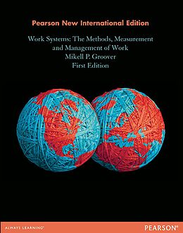 eBook (pdf) Work Systems: The Methods, Measurement & Management of Work de Mikell P. Groover