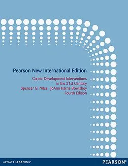 E-Book (pdf) Career Development Interventions in the 21st Century von Spencer G. Niles, Joann E. Harris-Bowlsbey