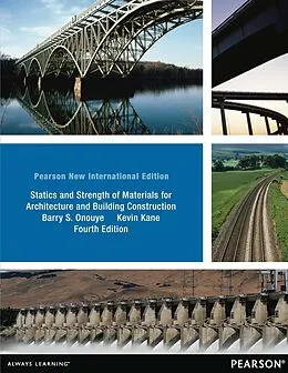 E-Book (pdf) Statics and Strength of Materials for Architecture and Building Construction von Barry S. Onouye, Kevin Kane