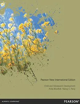 E-Book (pdf) Child and Adolescent Development von Anita Woolfolk, Nancy E. Perry
