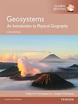 eBook (pdf) Geosystems: An Introduction to Physical Geography, Global Edition de Robert W. Christopherson, Ginger H. Birkeland