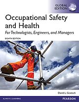 eBook (pdf) Occupational Safety and Health for Technologists, Engineers, and Managers, Global Edition de David L. Goetsch