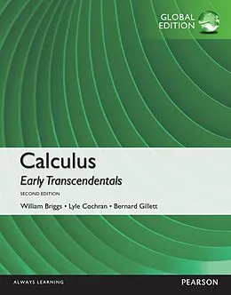 E-Book (pdf) Calculus: Early Transcendentals, Global Edition von William L. Briggs, Lyle Cochran, Bernard Gillett