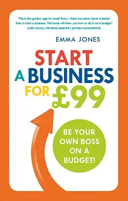E-Book (epub) Start a Business for £99 von Emma Jones