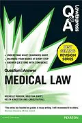 E-Book (epub) Law Express Question and Answer: Medical Law von Michelle Robson, Kristina Swift, Carolyn Fyall