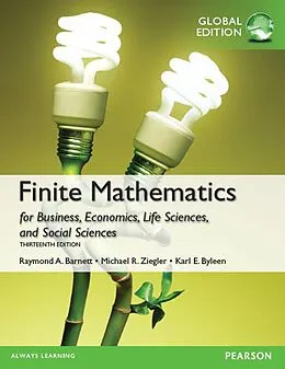 E-Book (pdf) e Book Instant Access for Finite Mathematics for Business, Economics, Life Sciences and Social Sciences,Global Edition von Raymond A. Barnett, Michael R. Ziegler, Karl E. Byleen