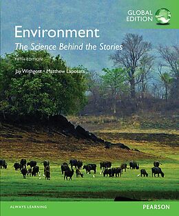 eBook (pdf) Environment: The Science Behind the Stories, Global Edition de Jay H Withgott, Matthew Laposata