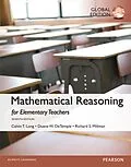 E-Book (pdf) Mathematical Reasoning for Elementary Teachers, Global Edition von Calvin T. Long, Duane W. DeTemple, Richard S. Millman