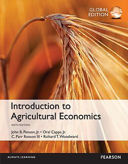 eBook (pdf) Introduction to Agricultural Economics PDF ebook, Global Edition de John B. Penson, Oral Capps, C. Parr Rosson