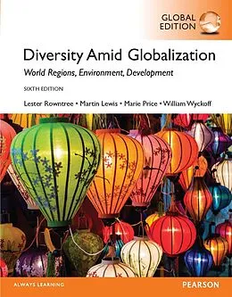 E-Book (pdf) Diversity Amid Globalization: World Religions, Environment, Development, Global Edition von Lester Rowntree, Martin Lewis, Marie Price
