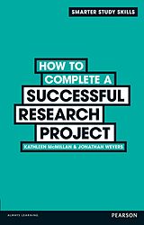 eBook (epub) How to Complete a Successful Research Project de Kathleen McMillan, Jonathan Weyers