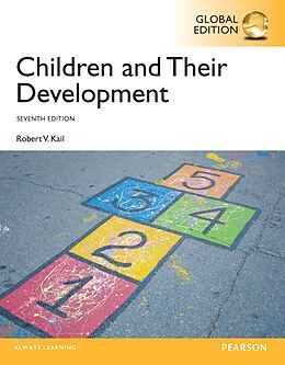 eBook (pdf) Children and Their Development, Global Edition de Robert V. Kail