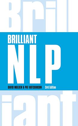eBook (epub) Brilliant NLP de David Molden, Pat Hutchinson