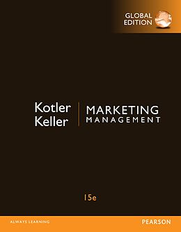 eBook (pdf) Marketing Management, Global Edition de Philip Kotler, Kevin Lane Keller