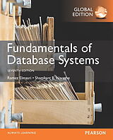 Couverture cartonnée Fundamentals of Database Systems, Global Edition de Ramez Elmasri, Shamkant B. Navathe