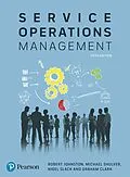 E-Book (epub) Service Operations Management von Robert Johnston, Michael Shulver, Nigel Slack