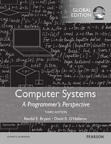 eBook (pdf) Computer Systems: A Programmer's Perspective, Global Edition de Randal E. Bryant, David R. O'Hallaron