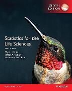 Couverture cartonnée Statistics for the Life Sciences, Global Edition de Myra Samuels, Jeffrey Witmer, Andrew Schaffner