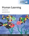 E-Book (pdf) Human Learning, Global Edition von Jeanne Ellis Ormrod