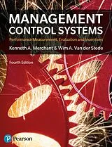 E-Book (pdf) Management Control Systems PDF eBook von Kenneth Merchant, Wim van der Stede