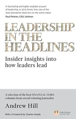 E-Book (pdf) Leadership in the Headlines von Andrew Hill