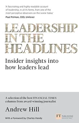 E-Book (epub) Leadership in the Headlines von Andrew Hill