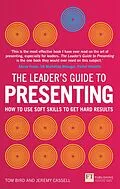 E-Book (pdf) Leader's Guide to Presenting, The von Tom Bird, Jeremy Cassell